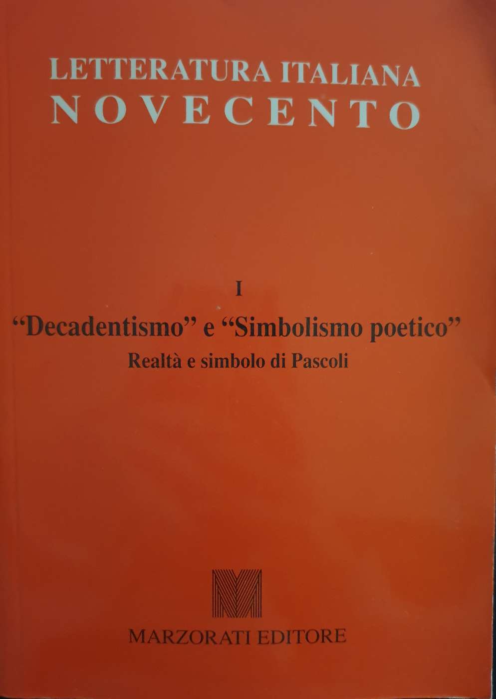 Letteratura Italiana Novecento-