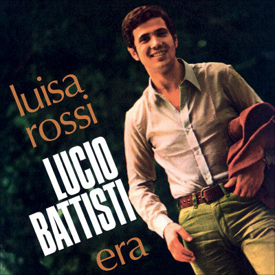 45 giri - Lucio Battisti Luisa Rossi / Era