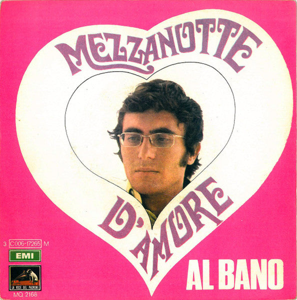 45 Giri - Al Bano - Mezzanotte D'Amore
