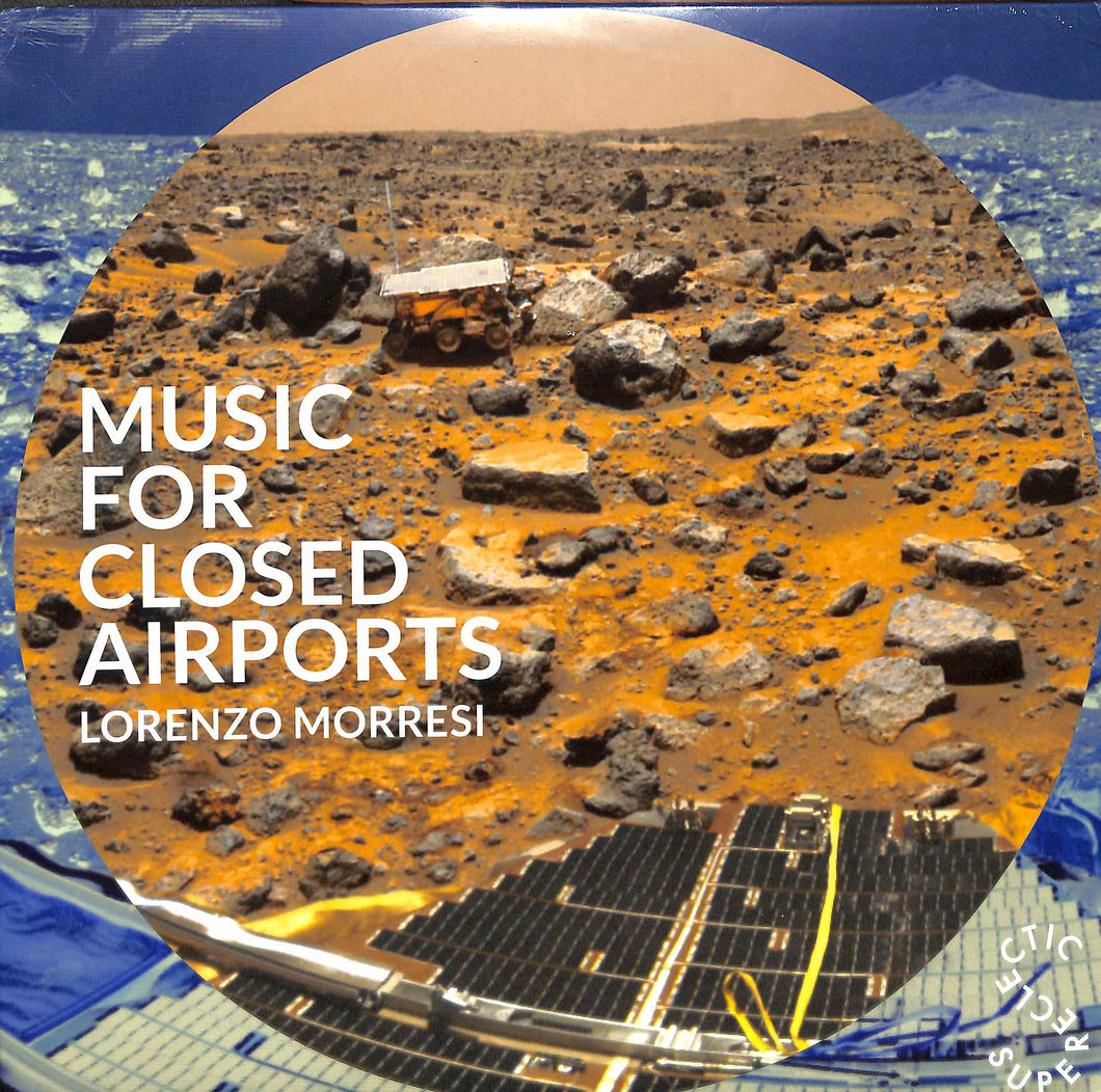 Lorenzo Morresi  Music For Closed Airports