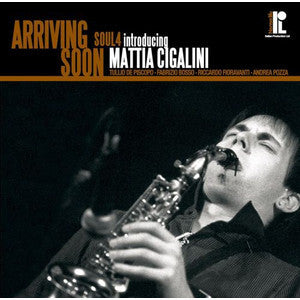 Lp - Soul 4, Mattia Cigalini  Arriving Soon