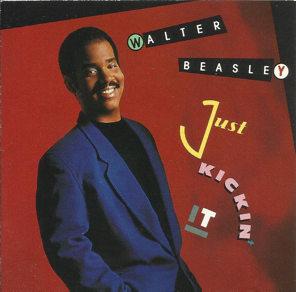 Cd - Walter Beasley  Just Kickin' It