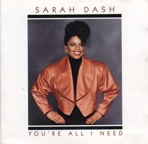 Cd - Sarah Dash You're All I Need