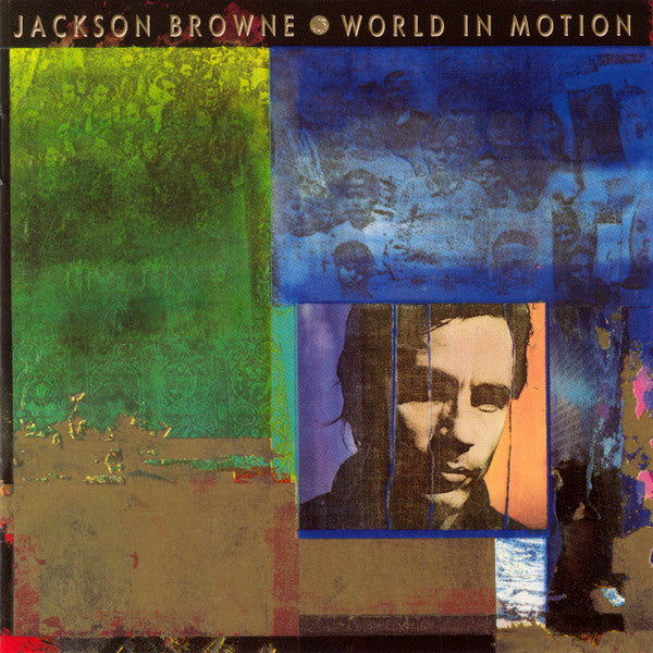 Cd - Jackson Browne  World In Motion