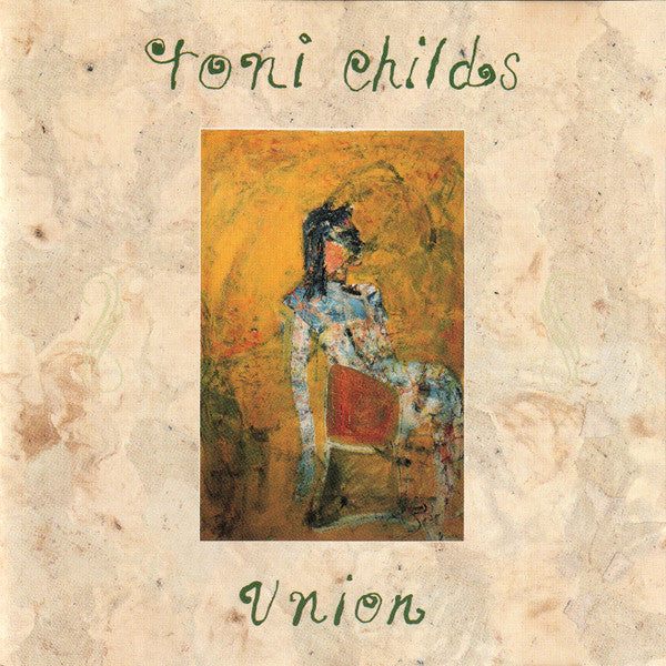 Cd - Toni Childs  Union