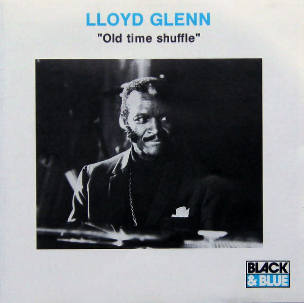 Cd - Lloyd Glenn  Old Time Shuffle