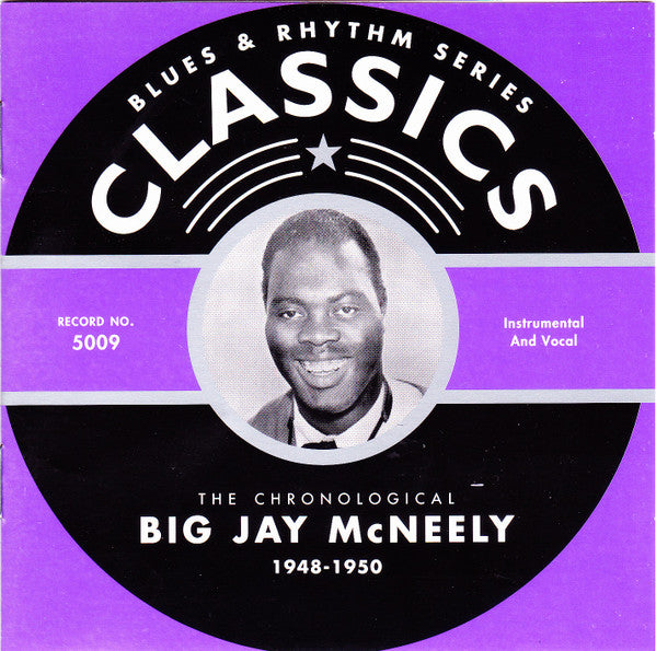 Cd - Big Jay McNeely  The Chronological Big Jay McNeely 1948-1950