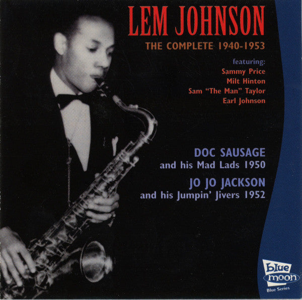 Cd - Lem Johnson  The Complete Recordings 1940-1953