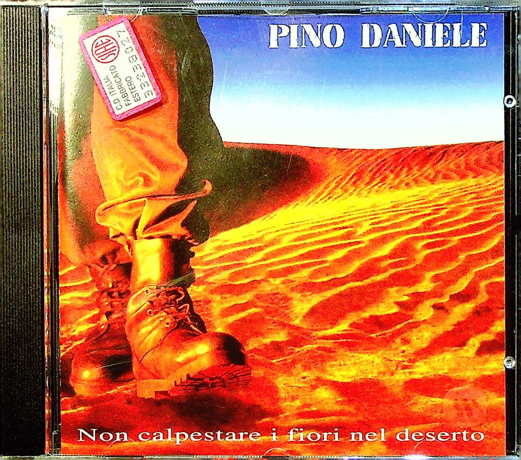 Cd - Pino Daniele  Non Calpestare I Fiori Nel Deserto