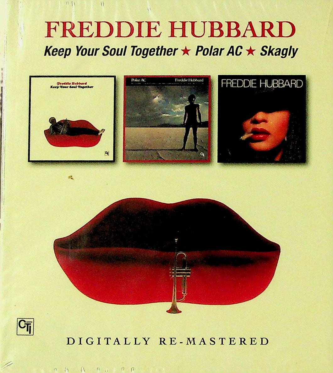 Cd - Freddie Hubbard  Keep Your Soul Together / Polar AC / Skagly