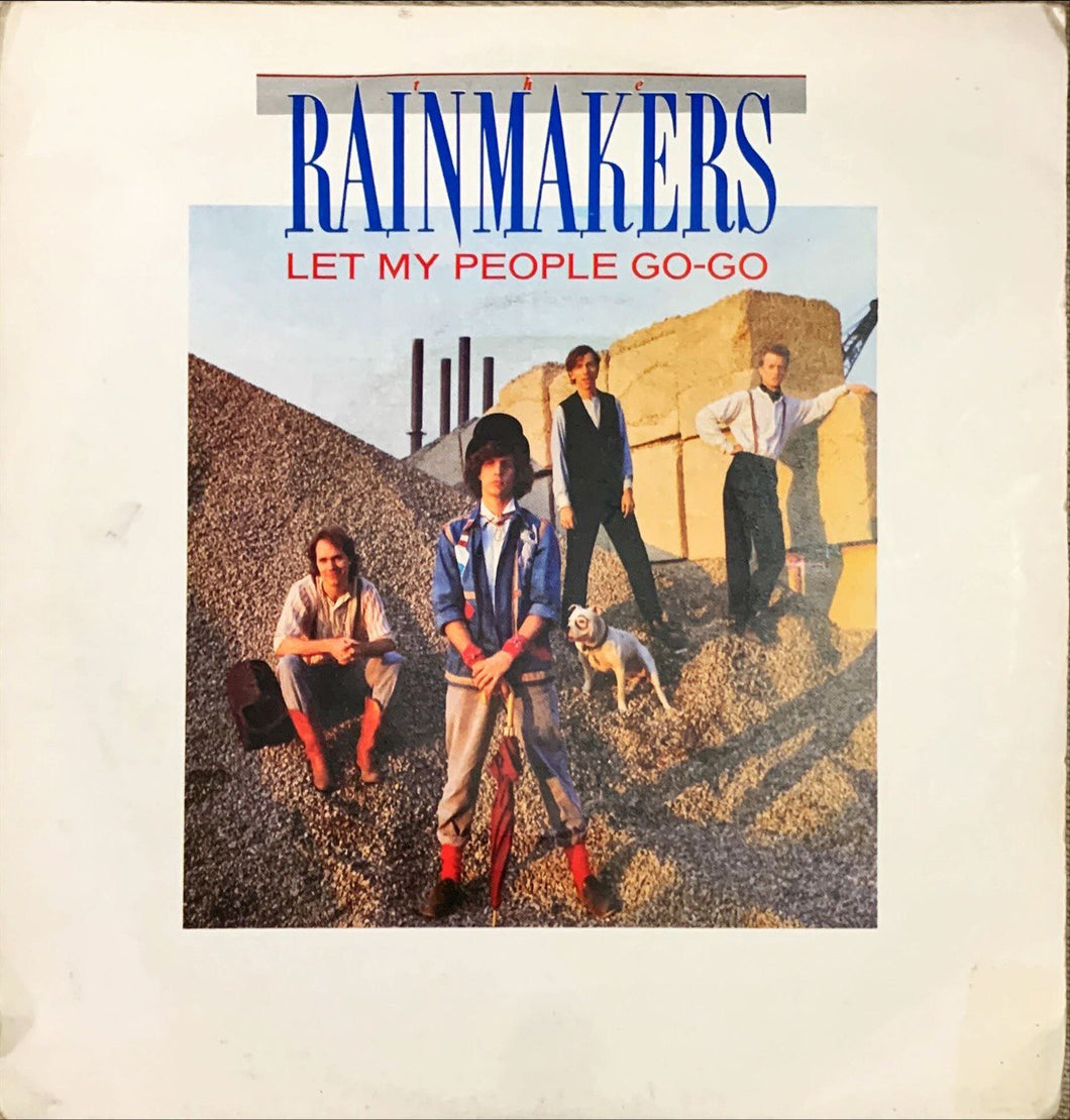 45 Giri - The Rainmakers Let My People Go-Go