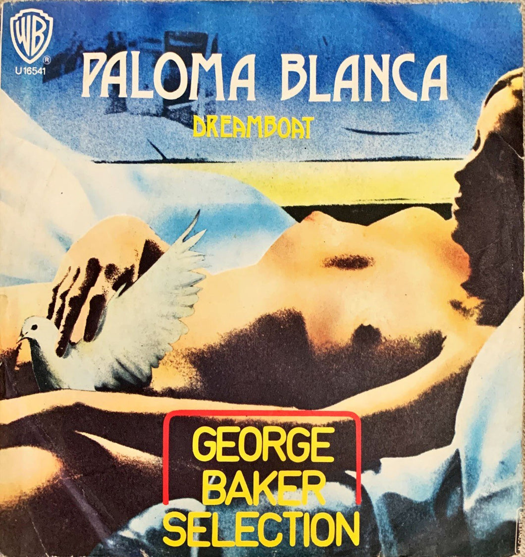 45 Giri - George Baker Selection Paloma Blanca