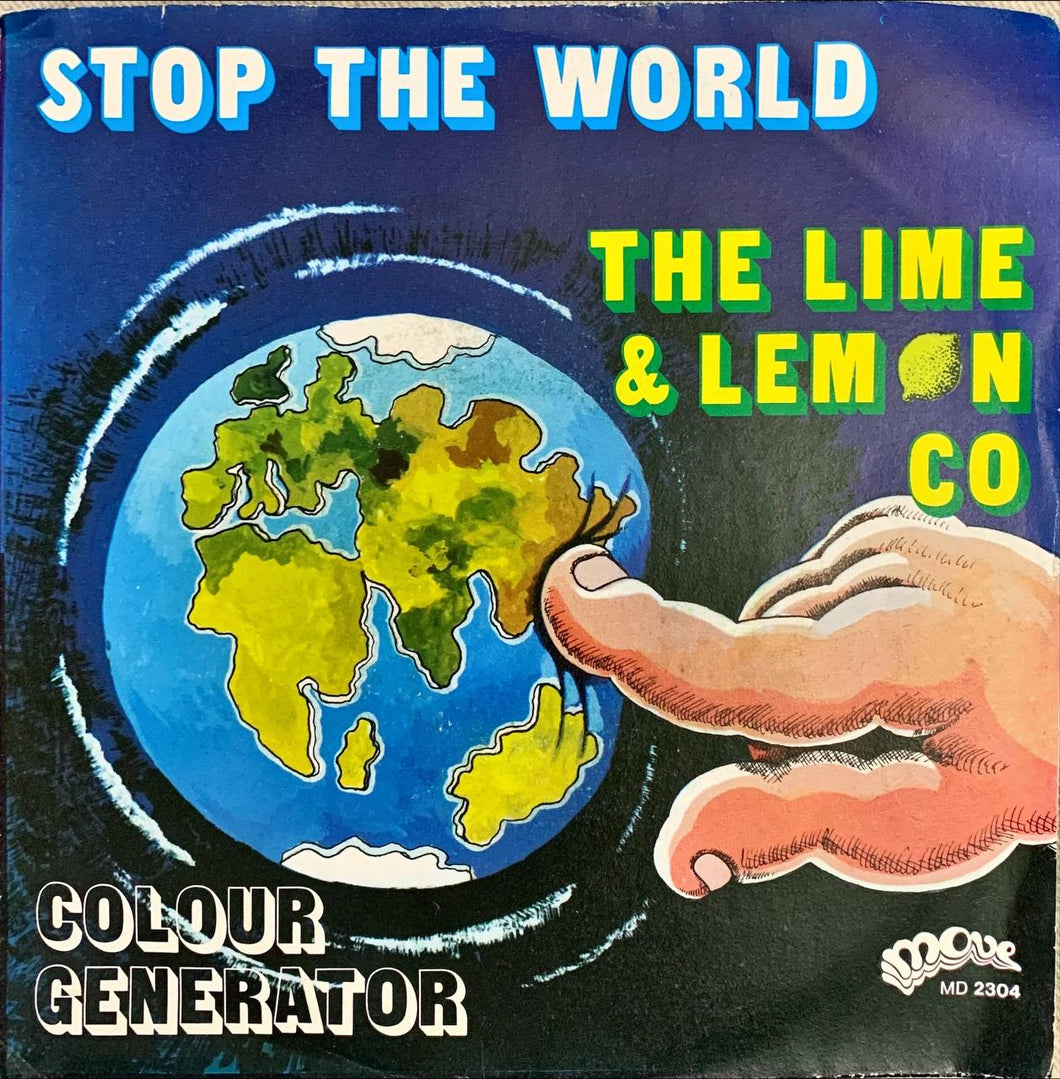 45 Giri - The Lime & Lemon Co.  Stop The World / Colour Generator