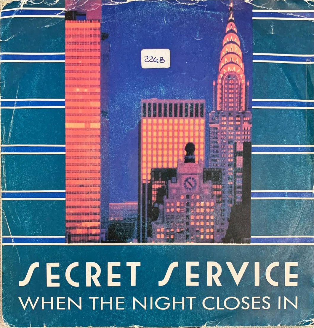 45 Giri - Secret Service  When The Night Closes In