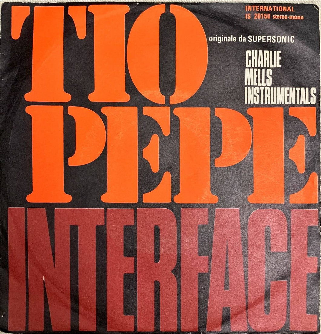 45 Giri - Charlie Mells Instrumentals  Interface / Tio Pepe
