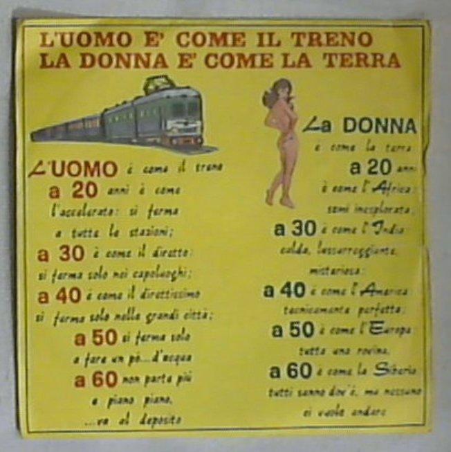 45 giri - 7'' - L'Uomo È Come Il Treno / La Donna È Come La Terra