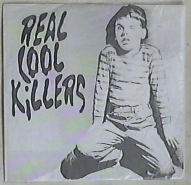 45 giri - 7'' - Real Cool Killers - Just For Fun