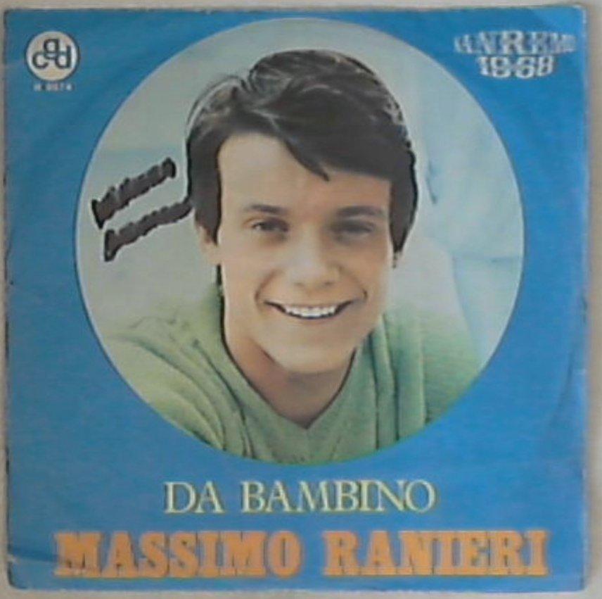 45 giri - 7'' - Massimo Ranieri - Da Bambino
N 9674