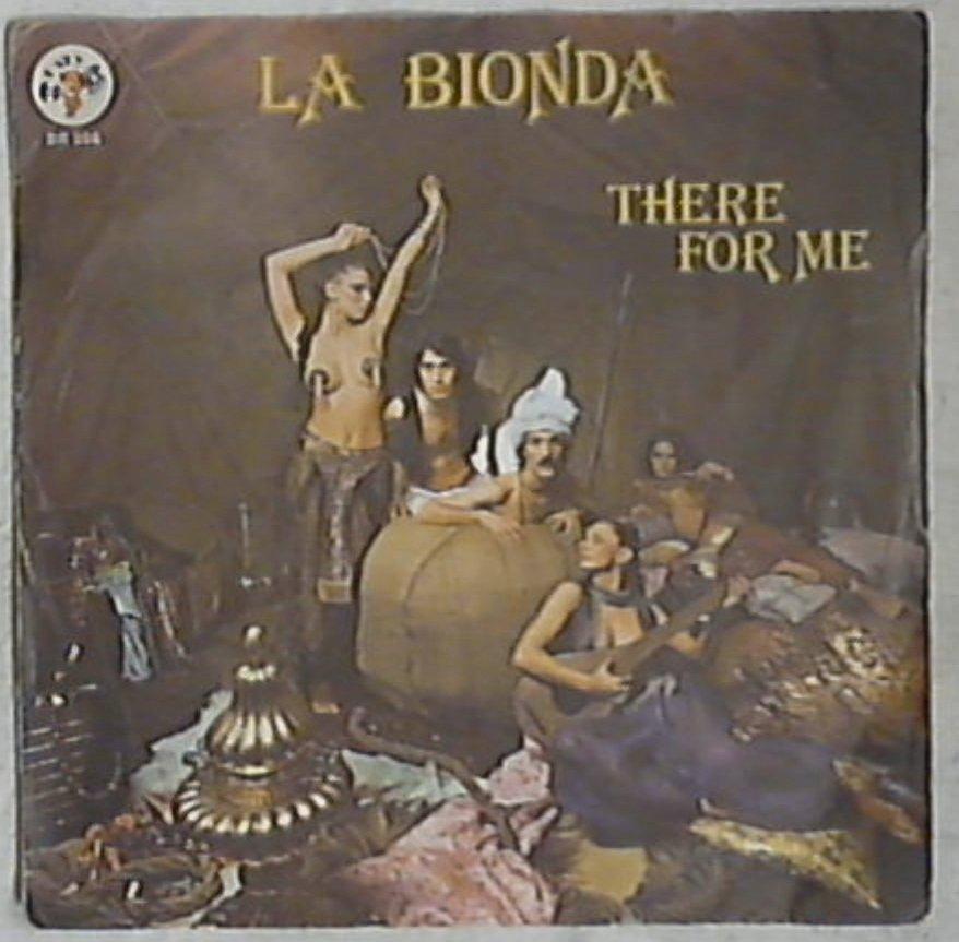 45 giri - 7'' - La Bionda - There For Me
BR 056
