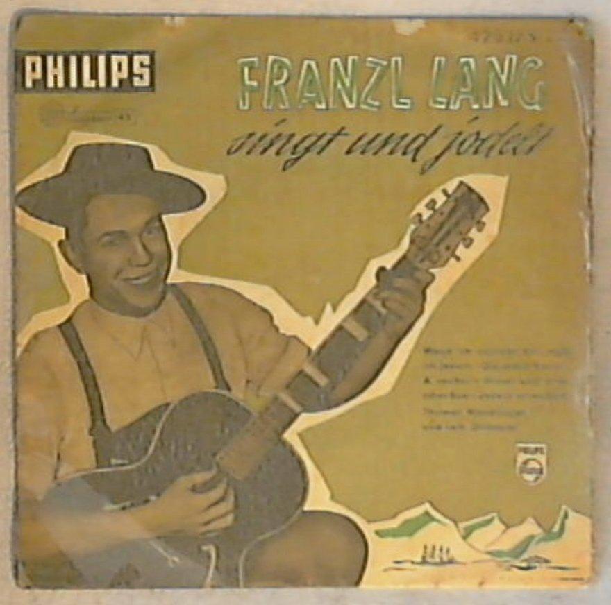 45 giri - 7'' - Franzl Lang - Franzl Lang Singt Und Jodelt
423 179 PE