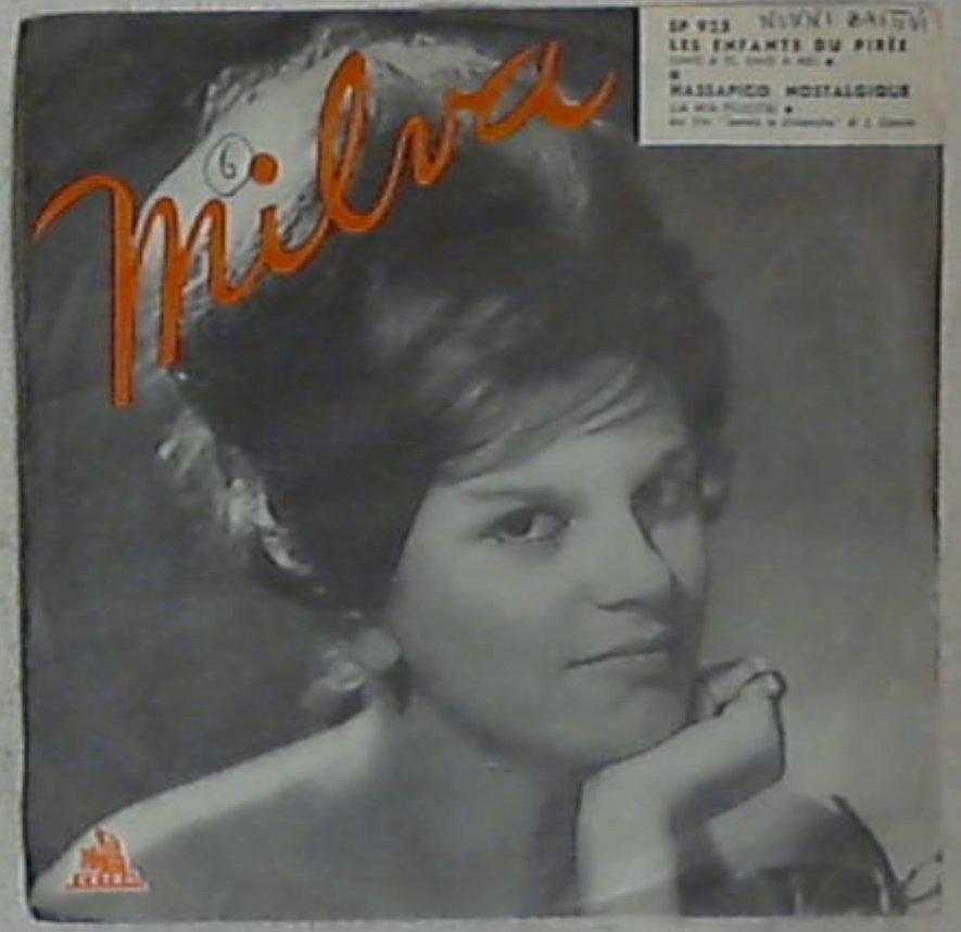 45 giri - 7'' - Milva - Les Enfants Du Pirée (Uno A Te, Uno A Me) / Hassapico Nostalgique (La Mia Felicità)
SP 925