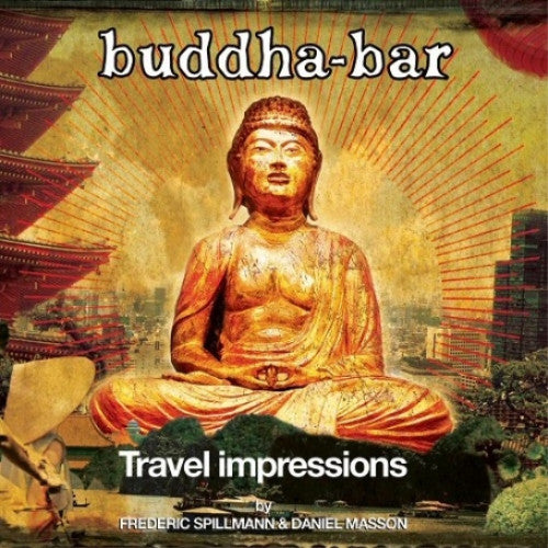 CD - Frédéric Spillmann & Daniel Masson Buddha-Bar Travel Impressions
