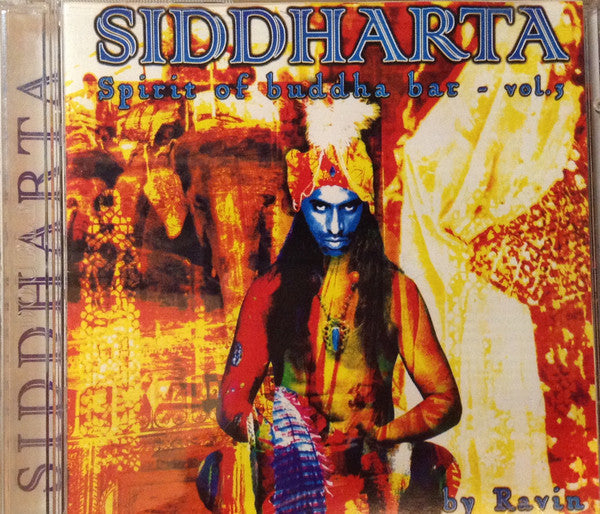 CD - Ravin Siddharta: Spirit Of Buddha Bar Vol.3