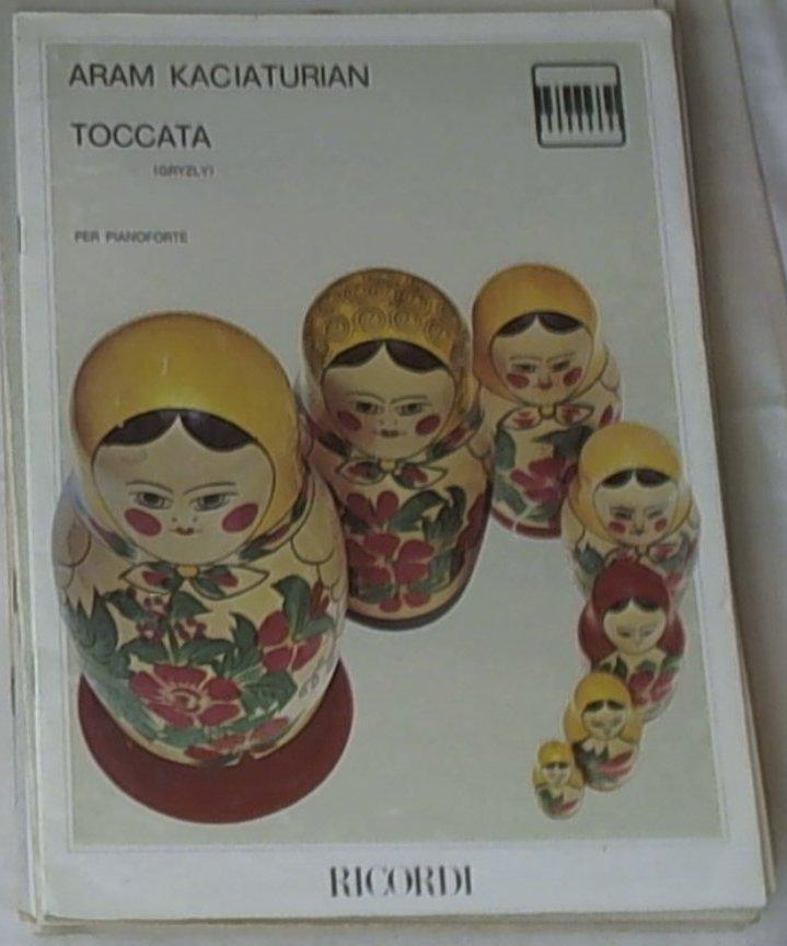 Toccata per pianoforte / Aram Kaciaturian ; revisione di K. Gryzly