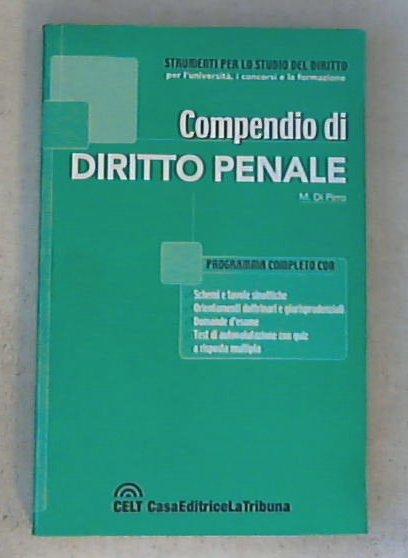 Compendio di diritto penale / Massimiliano Di Pirro