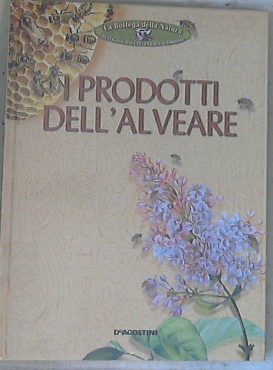 I prodotti dell'alveare / AA.VV. - Copertina rigida Sealed/Sigillato