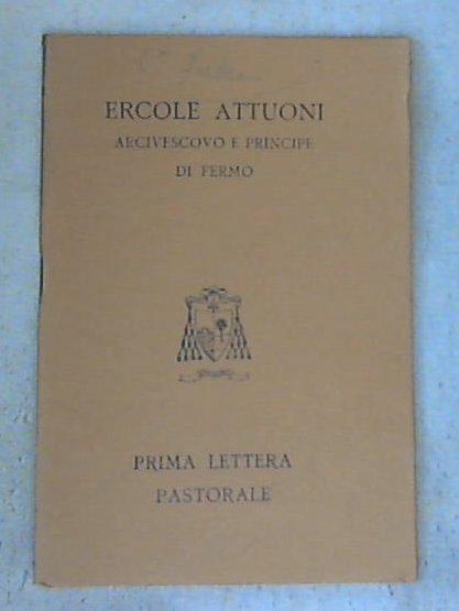 (Marche) Prima lettera pastorale / Ercole Attuoni