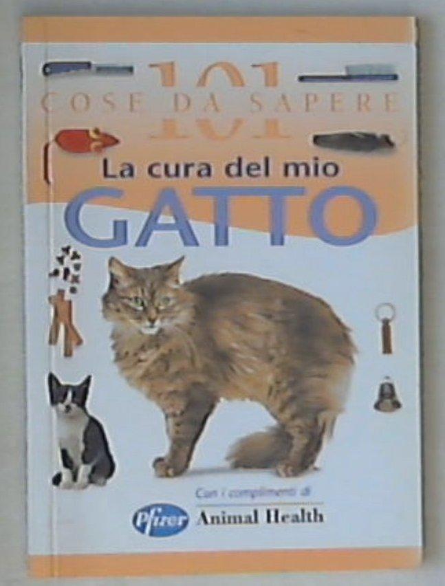 La cura del mio gatto / Andrew Edney, David Taylor
