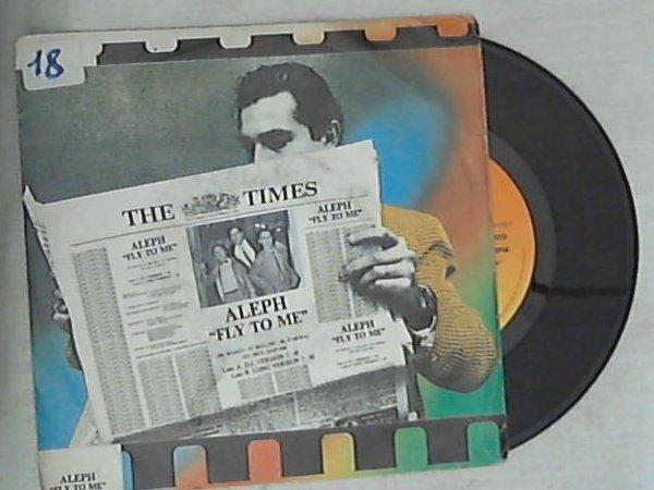 45 giri - 7'' - Aleph - Fly To Me