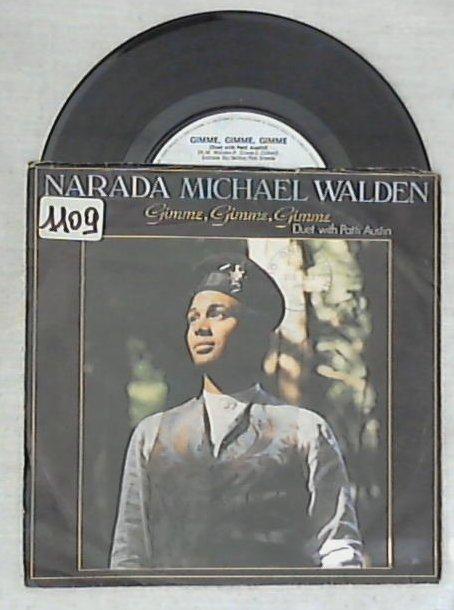 45 giri - 7'' - Narada Michael Walden Duet With Patti Austin - Gimme, Gimme, Gimme