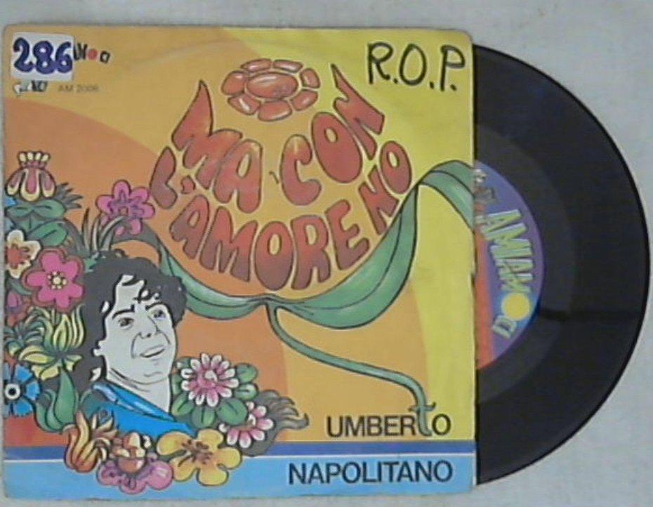45 giri - 7'' - Umberto Napolitano - Ma Con L'Amore No