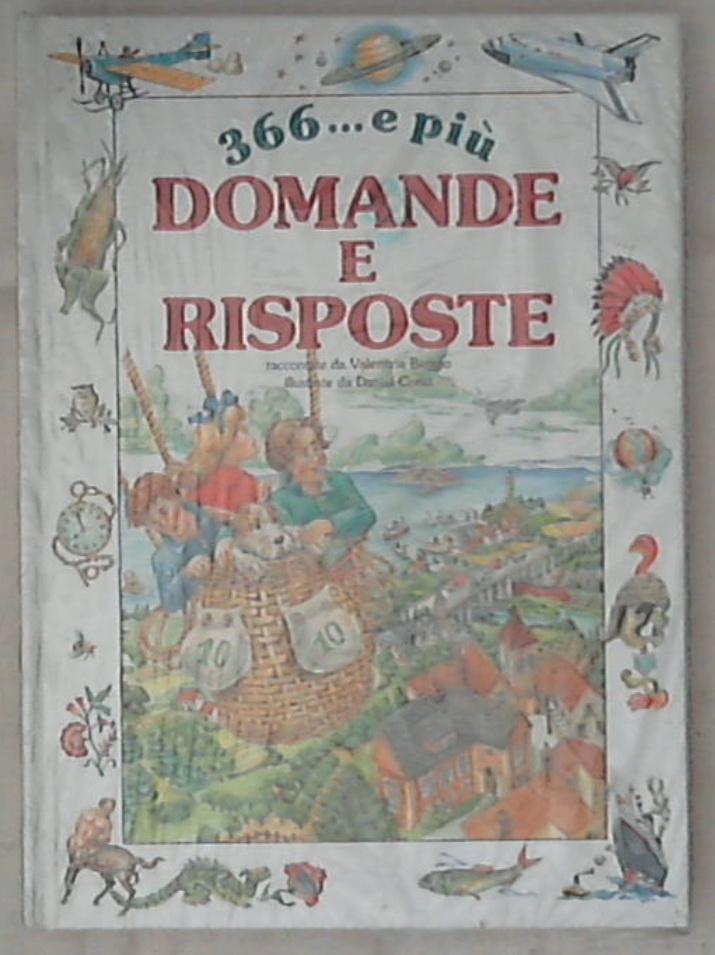 366... e piu domande e risposte / Valentina Beggio - Sigillato - Rilegato