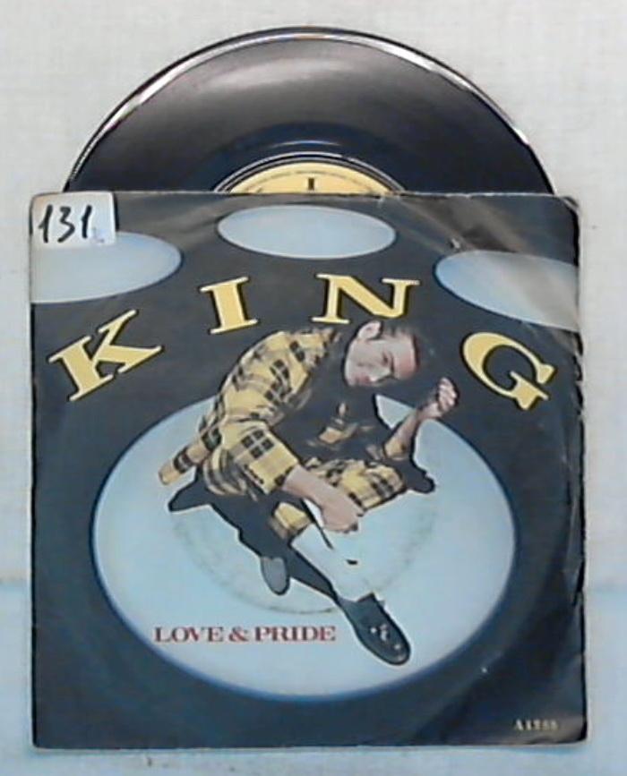45 giri - 7'' - King - Love & Pride - A4988