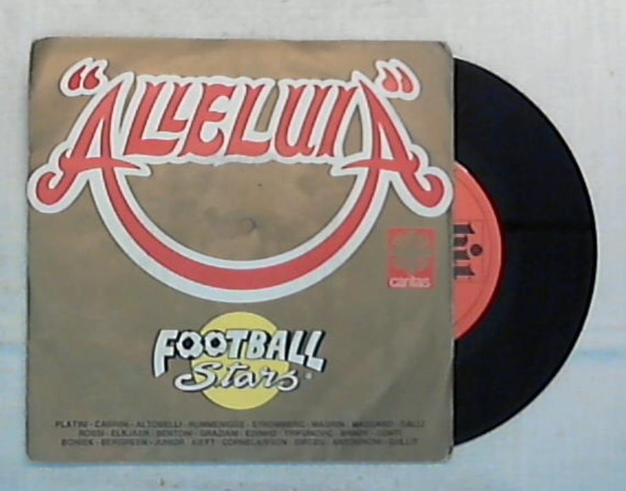 45 giri - 7'' - Football Stars - Alleluia - ZB 41057
