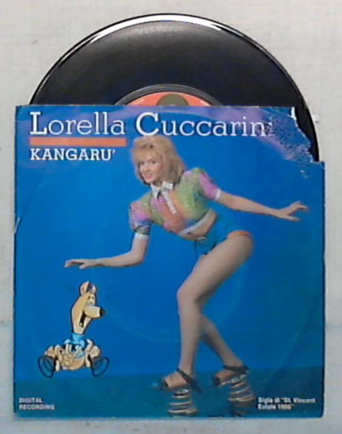 45 giri - 7'' - Lorella Cuccarini - Kangarù - 885 103-7 / Italo Disco