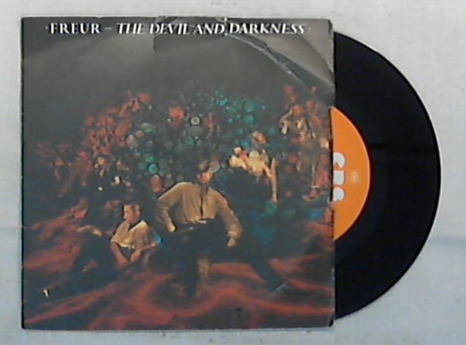 45 giri - 7'' - Freur - The Devil And Darkness - CBS A 4726