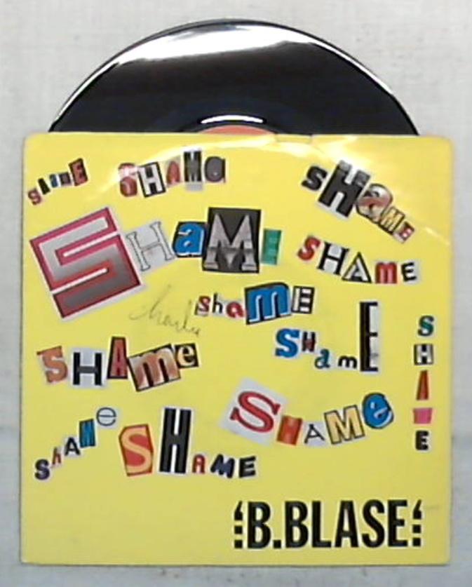 45 giri - 7'' - B. Blase - Shame (You Were The Big Sensation) - MN 17.509 / Italo Disco