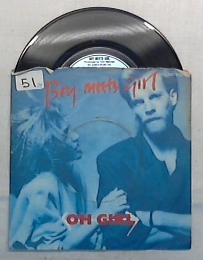 45 giri - 7'' - Boy Meets Girl - Oh Girl - 390 016-7