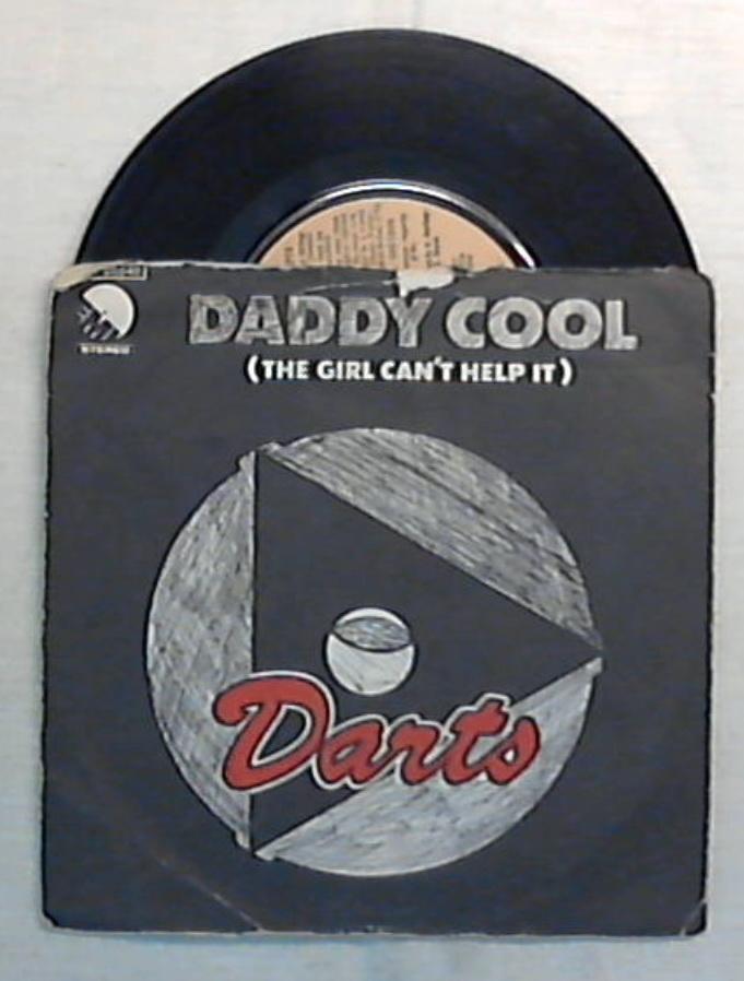 45 giri - 7'' - Darts - Daddy Cool (The Girl Can't Help It) - 3C 006-60040