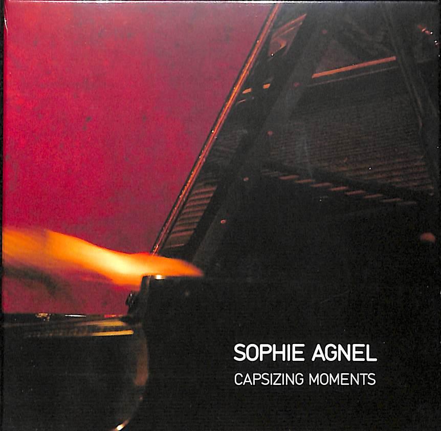 Cd - Sophie Agnel - Capsizing Moments