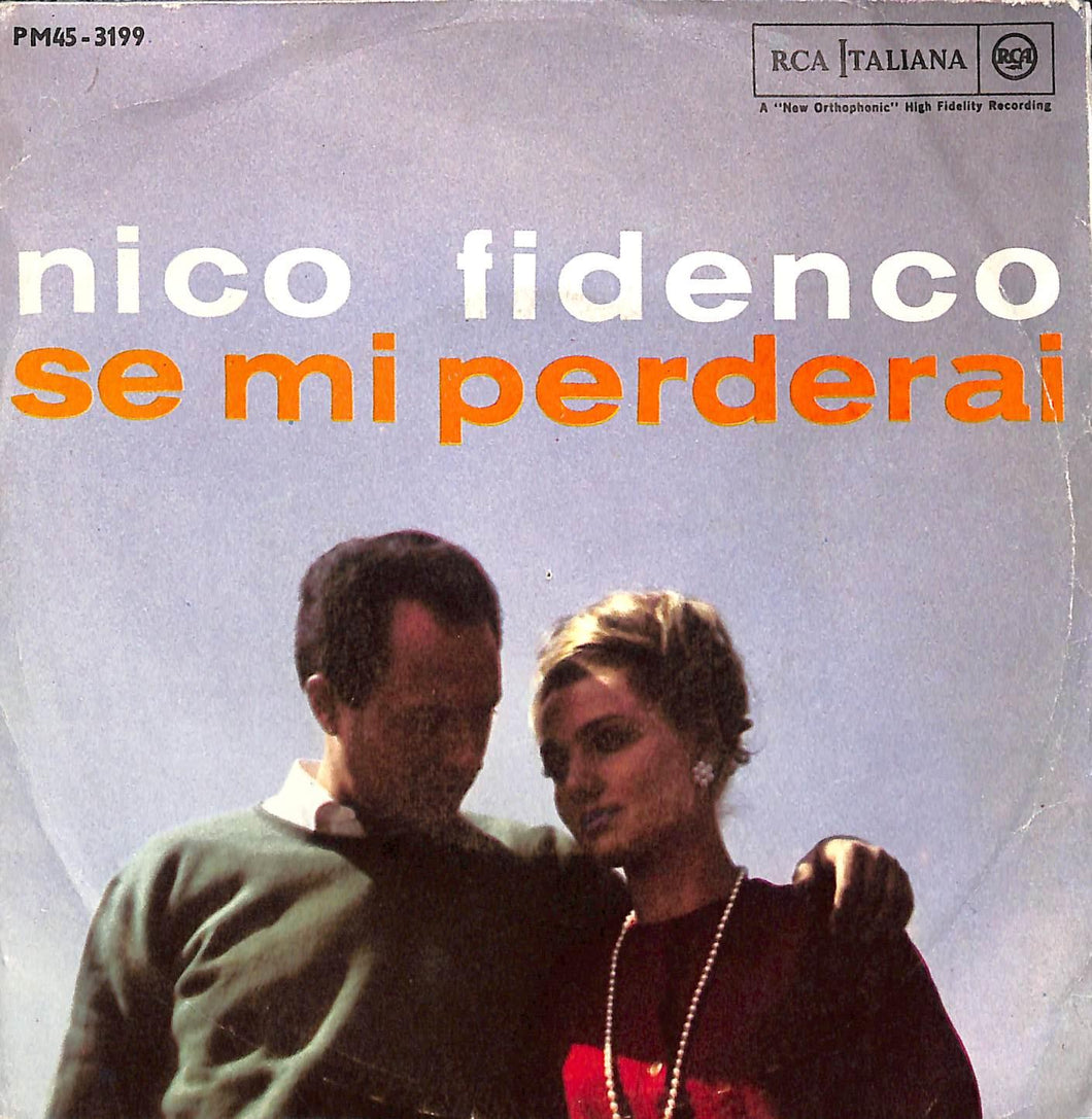 45 giri - 7'' - Nico Fidenco - Se Mi Perderai
