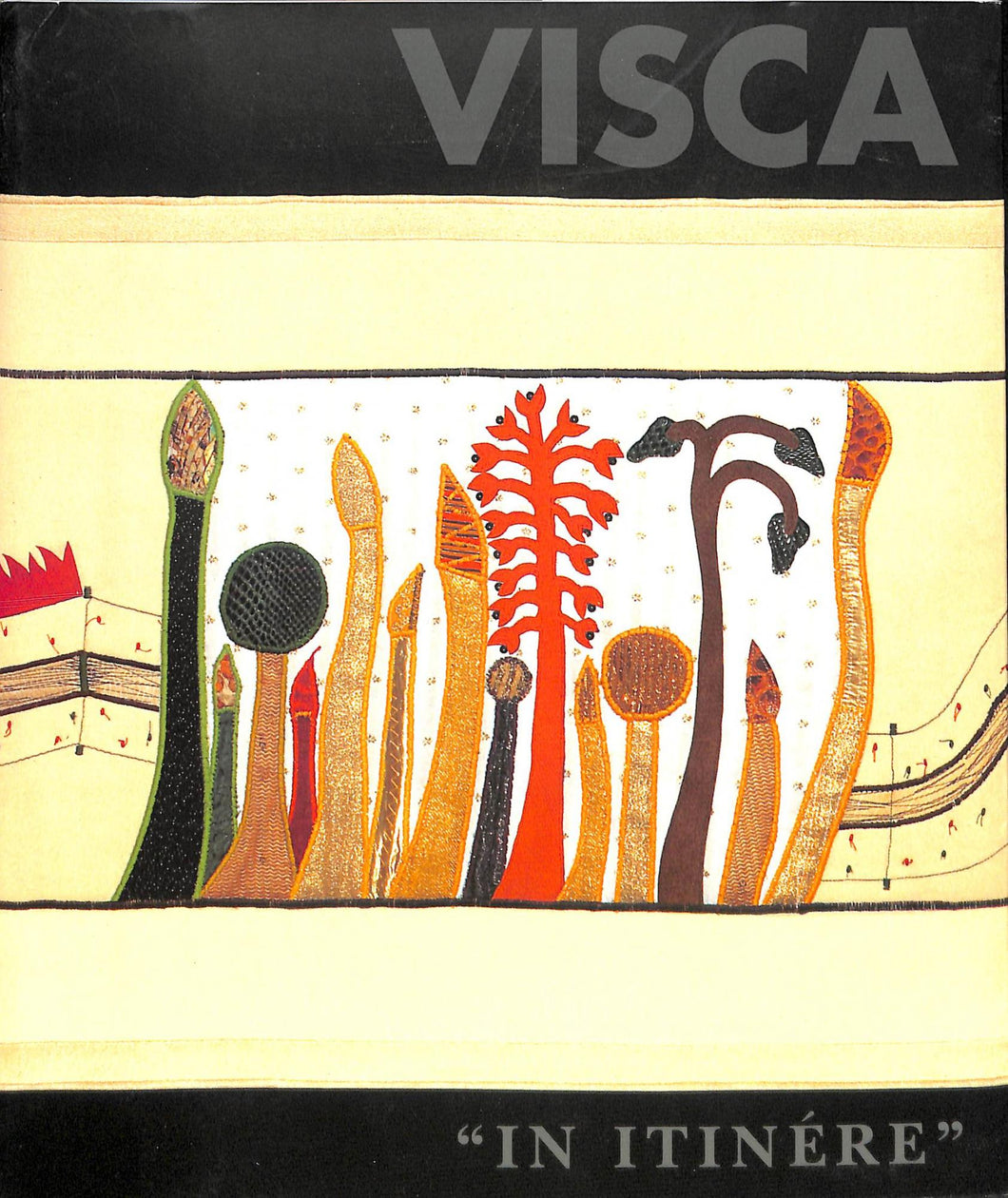 (Marche) Visca : In itinere / Paola Ballesi