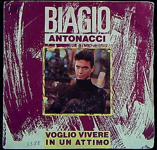 45 giri - Biagio Antonacci ? Voglio Vivere In Un Attimo/Fiore