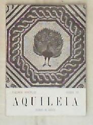 (Friuli) Guida di Aquileia / Valnea Scrinari