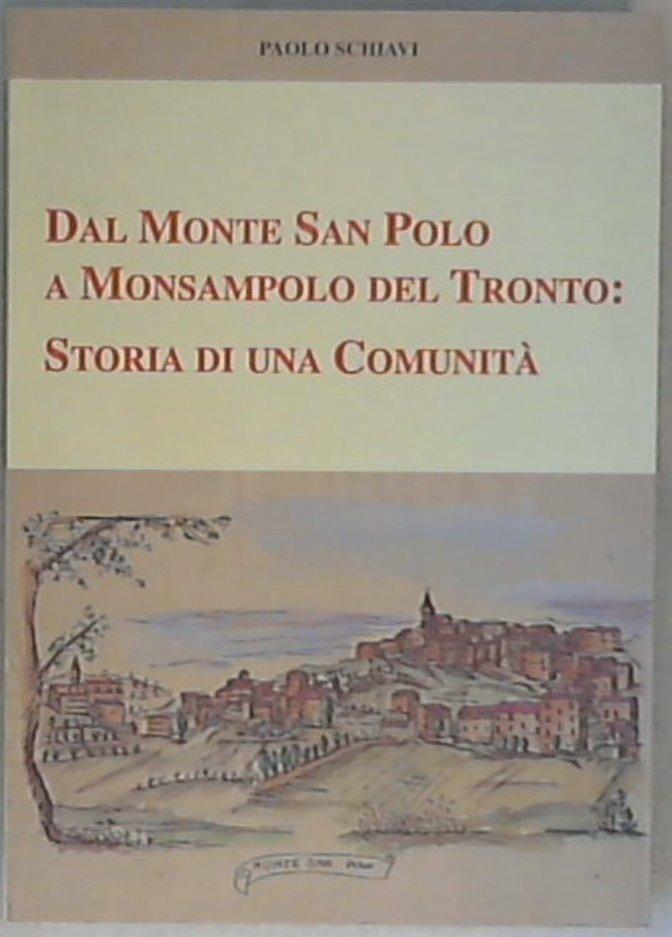 (Marche) Dal Monte San Polo a Monsampolo del Tronto Paolo Schiavi
