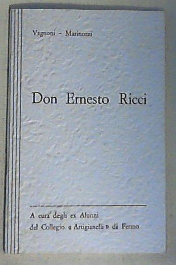 (Marche) Don Ernesto Ricci / Vagnoni, Marinozzi brossura